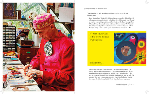 REFLECTIONS: Andrew Logan in Conversation with Andrew Lambirth. SIGNED & DEDICATED COPIES!